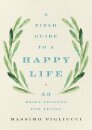 Field Guide to a Happy Life