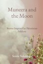 Muneera and the Moon