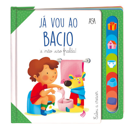 Já Vou Ao Bacio E Não Uso Fralda!