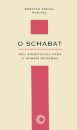 O Schabat: Seu Significado Para O Homem Moderno