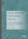 Group Identity Fabrication Theory