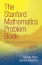 The Stanford Mathematics Problem Book