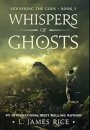 Whispers of Ghosts