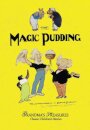 THE MAGIC PUDDING