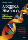 A Doença Como Símbolo