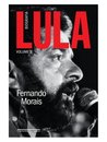 Lula, Biografia V.2