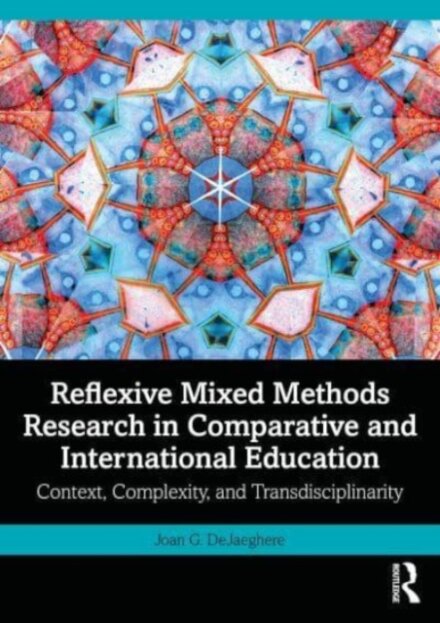Reflexive Mixed Methods Research in Comparative and International Education