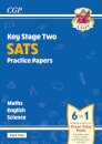 KS2 Complete Year 6 SATS Practice Papers Pack 2: Science, Maths & English (for the 2026 tests)