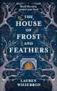 House of Frost and Feathers
