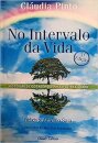 No Intervalo Da Vida