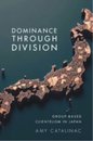 Dominance Through Division