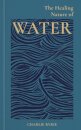 The Healing Nature of Water