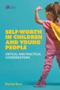 Self-worth in children and young people