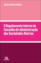 O Regulamento Interno do Conselho de Administração das Sociedades Abertas
