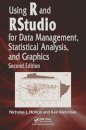 Using R and RStudio for Data Management, Statistical Analysis, and Graphics