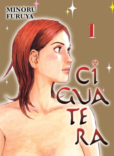 Ciguatera, volume 1