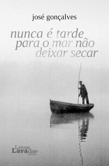 Nunca É Tarde Para O Mar Não Deixar Secar