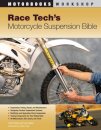 Race Tech's Motorcycle Suspension Bible
