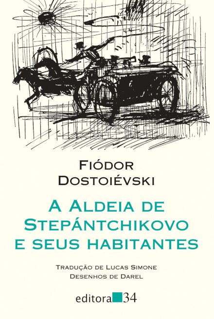 Aldeia de Stepántchikovo e seus habitantes, A