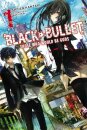 Black Bullet, Vol. 1 (Novel)