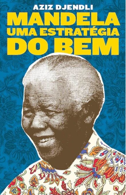 Mandela: Uma Estratégia Do Bem