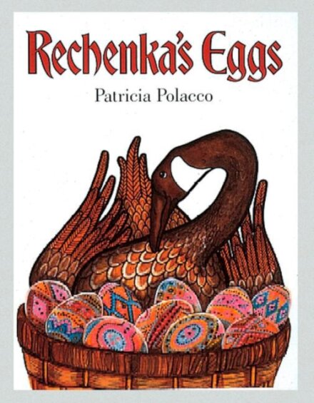 Rechenka'S Eggs