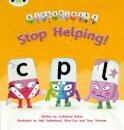 Bug Club Phonics - Phase 4 Unit 12: Alphablocks Stop Helping!