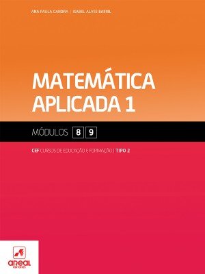 Matemática Aplicada 1 - Módulos 8 e 9 - Cursos de Educação e Formação 2025