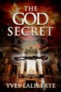 The God Secret Book One: Message From The Templars