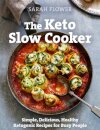 The Keto Slow Cooker