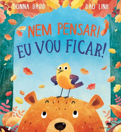 Nem Pensar! Eu Vou Ficar!