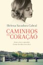 Caminhos Do Coração Ed. Compacta