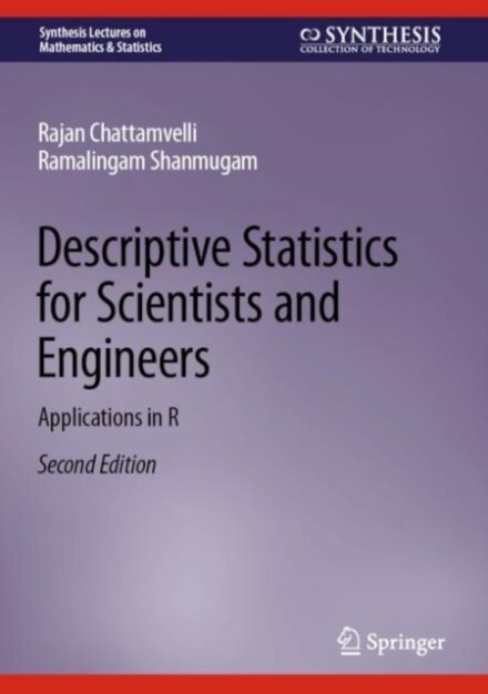 Descriptive Statistics for Scientists and Engineers
