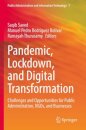 Pandemic, Lockdown, and Digital Transformation