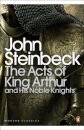 The Acts of King Arthur and his Noble Knights