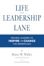 Life in the Leadership Lane