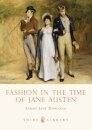 Fashion in the Time of Jane Austen