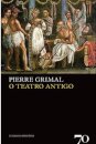 O Teatro Antigo