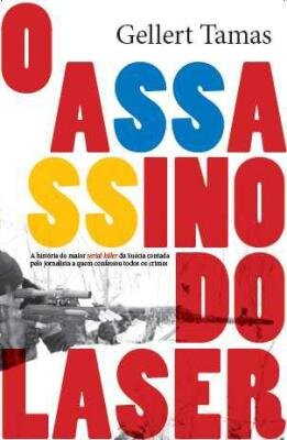 O Assassino Do Laser