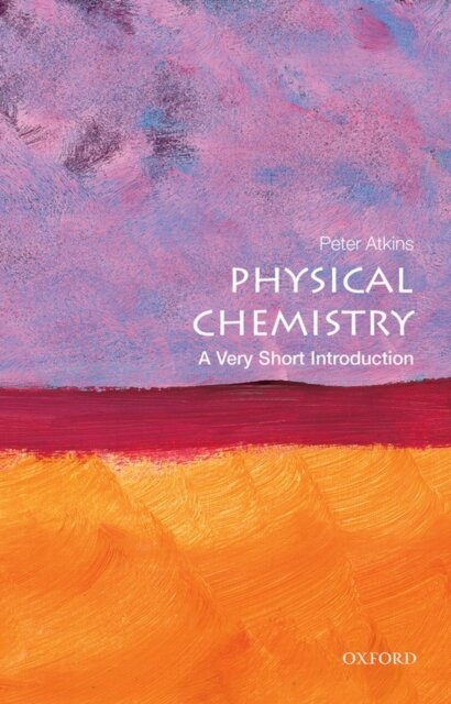 Physical Chemistry - A Very Short Introduction