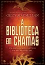A Biblioteca em Chamas