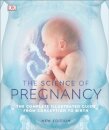 The Science of Pregnancy