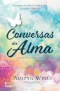 Conversas da Alma: Ligação com o Divino