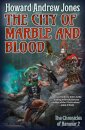 The City of Marble and Blood