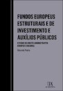 Fundos Europeus Estruturais E De Investimento E Auxílios Públicos