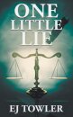 One Little Lie