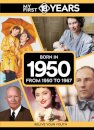 My First 18 Years - Born in 1950