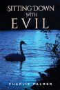 Sitting Down With Evil