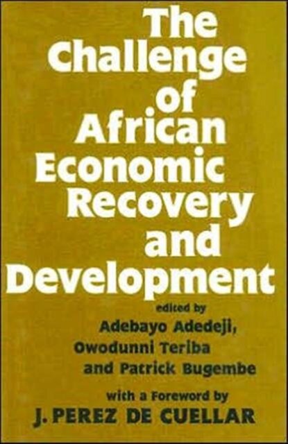 The Challenge of African Economic Recovery and Development