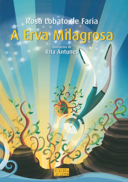 A Erva Milagrosa